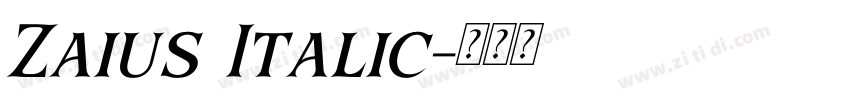 Zaius Italic字体转换